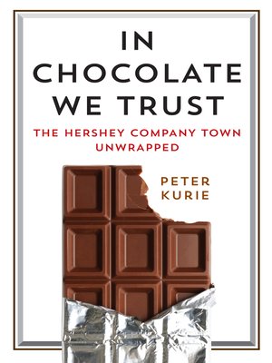 cover image of In Chocolate We Trust